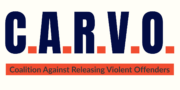 Coalition Against Releasing Violent Offenders